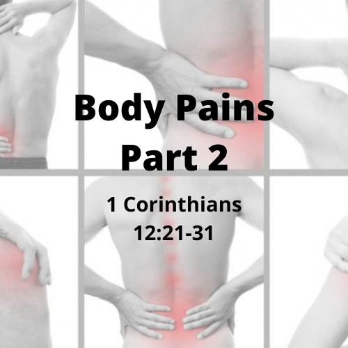 Body Pains Part 2