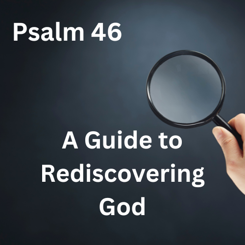 A Guide to Rediscovering God
